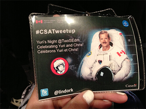 Super cool name tags at the Chris Hadfield CSA Tweetup.