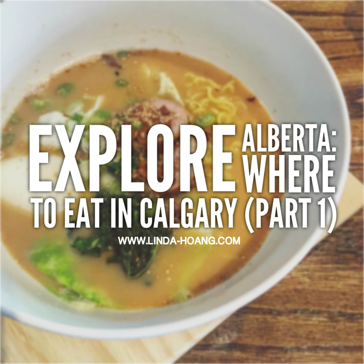 Explore Alberta - Where to eat in Calgary