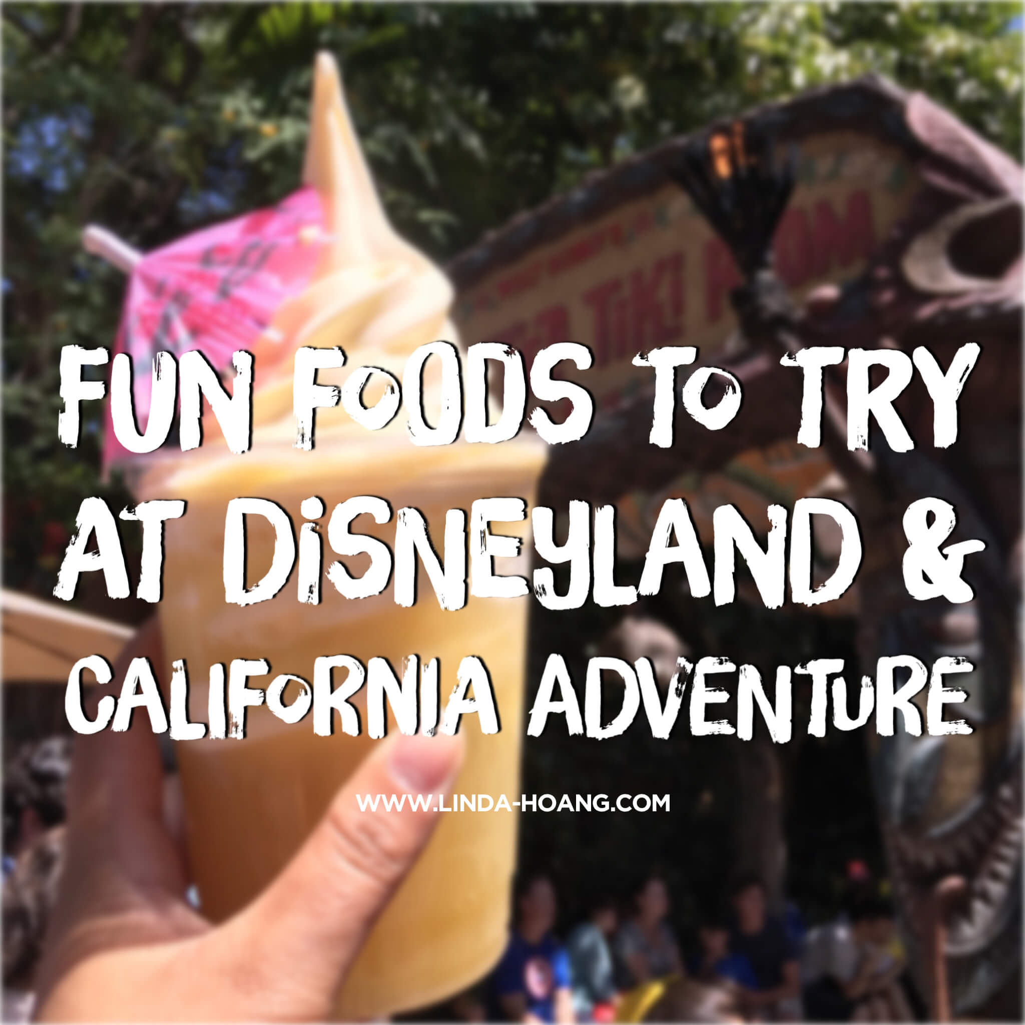 Fun Food Disneyland California Adventure