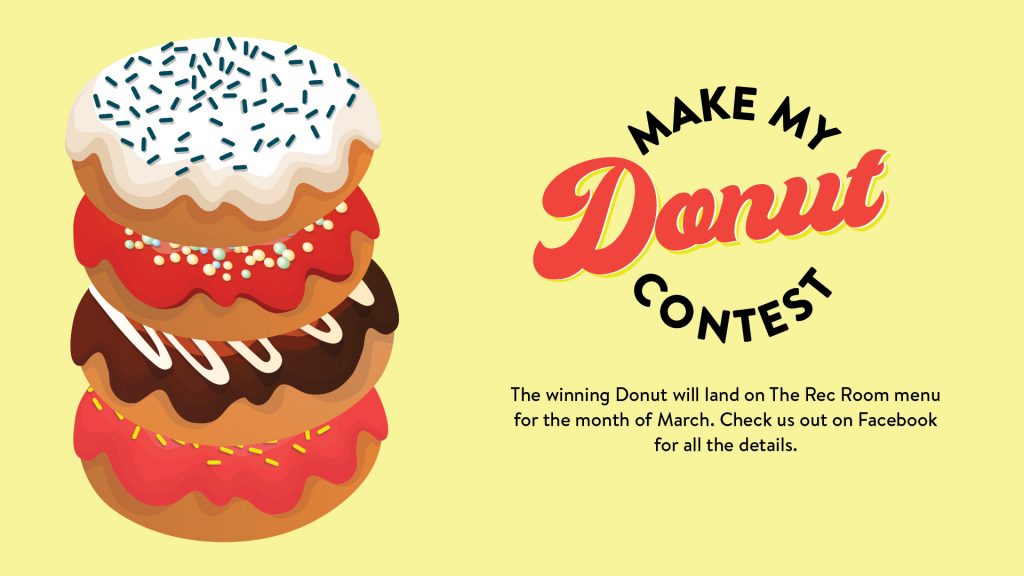 Make My Donut The Rec Room Contest