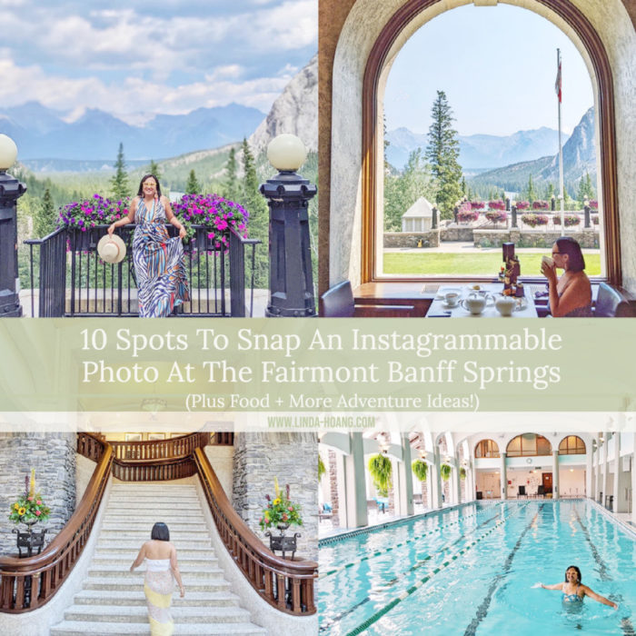 Instagrammable Fairmont Banff Springs Resort Hotel - Photo Spots - Explore Alberta 0