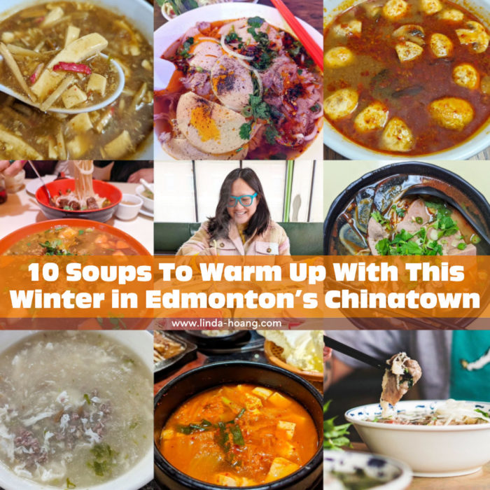 Edmonton Chinatown Restaurants - Soup to Warm Up With This Winter - Comfort Food 2